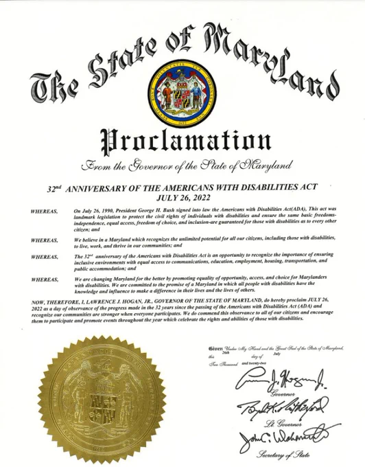 Governor's proclamation honoring the 32nd anniversary of the ADA, with state seal and signed by Governor, Lt Governor, and Secretary of State. 