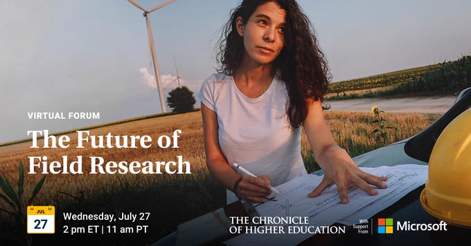 Person standing in a field, working on research displayed on the hood of a car. Text reads Virtual forum, "The Future of Field Research." Wednesday, July 27, 2 pm ET, 11 am PT.