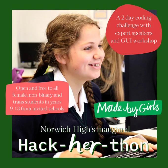 Poster advertising two day Norwich High's inaugural Hack-her-thon event. 