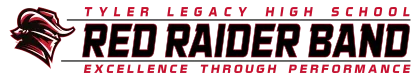 Tyler Legacy High School Red Raider Band. Excellence Through Performance. Red Raider logo