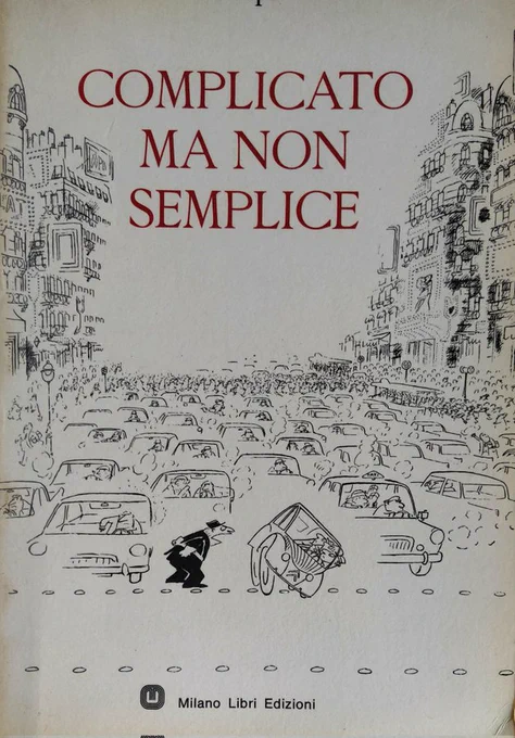 La copertina del libro di Sempé Complicato ma non semplice pubblicato da Milano Libri nel 1969