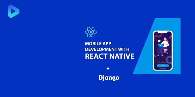 How can React Native and Django be used together?