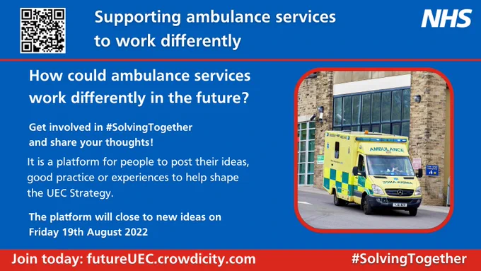 How could ambulance services work differently in the future? 🚑   
 

Have your say help shape the urgent and emergency care (UEC) strategy 💡  
 

Share your ideas, votes & comments ➡️futureUEC.crowdicity.com  

 
 

#SolvingTogether #ProjectA 