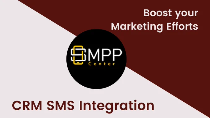 Boost your Marketing Efforts with CRM SMS Integration