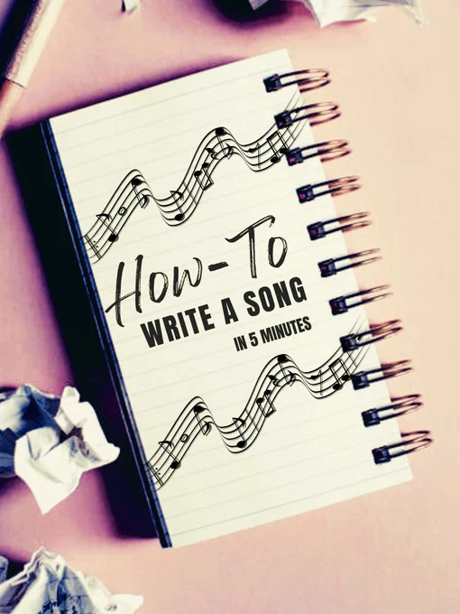 How To Write A Song in 5 Minutes Notebook with Pen, Songwriting Tips