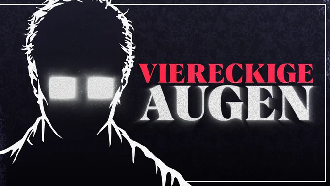 Silhouette eines Kopfes mit viereckigen Augen, daneben „Viereckige Augen”.