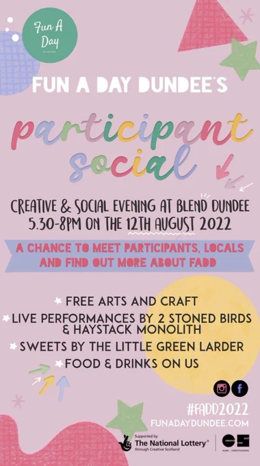 Pink background with colourful shapes including circles, stars, and triangles. Large text says "Fun A Day Dundee's Participant Social" near the top, and smaller text has details about the event. Full details can be found through the link.