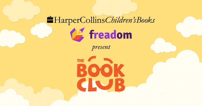 HarperCollins Children's Books and Freadom proudly present 'The Book Club' to make reading all the more fun and exciting for middle-grade readers!  Download the Freadom app to join The Book Club.