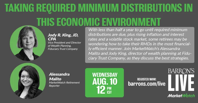 How can you take required minimum distributions amid rising inflation and interest rates and a volatile stock market? @malito_ali and wealth planner Jody R. King will discuss the question.

When: Aug. 10, 2022, noon EST

RSVP: https://trib.al/DV7pIMY