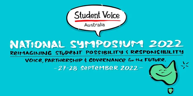 National Symposium 2022 - Reimagining Student Possibility and Responsibility.
Voice, Partnership and Governance for the Future
27-28 September 2022