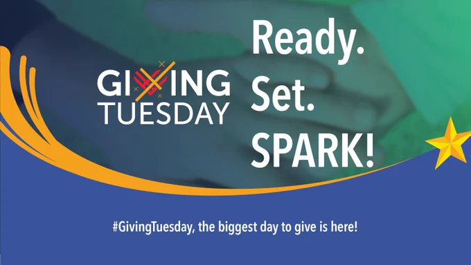 GivingTuesday logo, text reads "Ready. Set. SPARK! #GivingTuesday, the biggest day to give is here!"