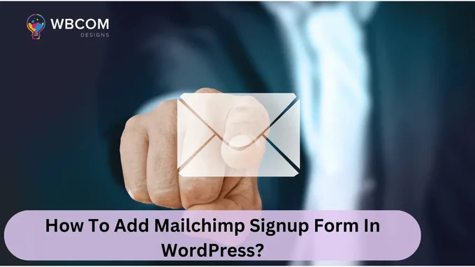 Mailchimp with WordPress