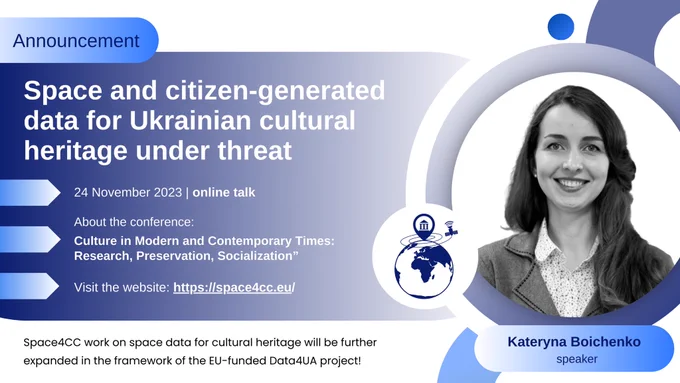 Space and citizen generated data for Ukrainian Cultural heritage under threat