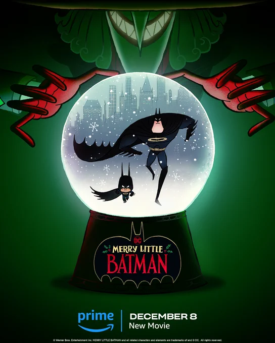 The poster for MERRY LITTLE BATMAN shows a tall, broad-shouldered Batman and a much smaller person in a similar costume in a snowglobe while a figure with a pointy nose, red hands, and sharp teeth stands poised to grab the snowglobe. The movie's title is written on the base of the snowglobe and decorated with holly and a bat silhouette. The bottom of the poster has the Amazon Prime logo and reads "December 8 | New Movie."