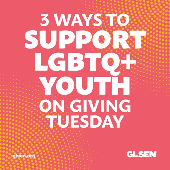 Bold white text on a red and orange background reads "4 Ways to Support LGBTQ  Youth on Giving Tuesday"