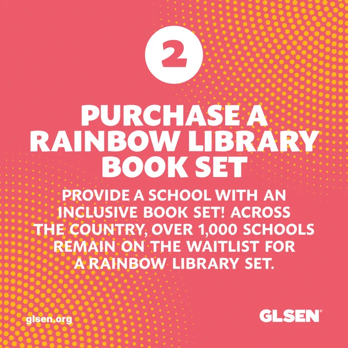 Bold white text on a red and orange background reads "Purchase a Rainbow Library Book Set: Provide a school with an inclusive book set! Across the country, over 1,000 schools remain on the waitlist for a Rainbow Library set"