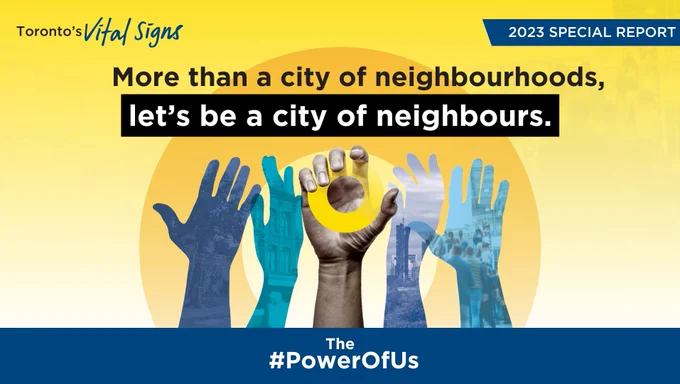 More than a city of neighbourhoods, let's be a city of neighbours. The Power of Us.