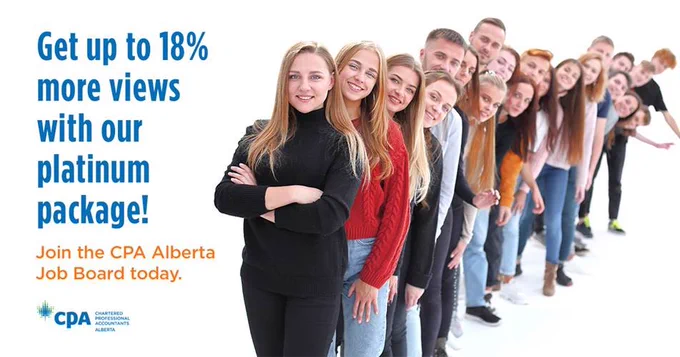 A group of people lined up from the background on the right to the foreground on the left. Text: Get up to 18% more views with our platinum package! Join the CPA Alberta Job Board today.