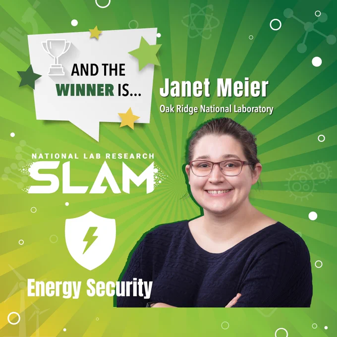 Photo of Janet Meier from Oak Ridge National Laboratory and winner of the Energy Security category in the National Lab Research SLAM. 