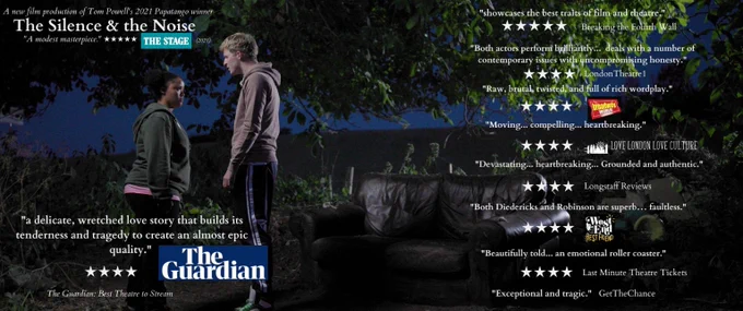 Rachelle Diedericks, young black woman in a green hoody, faces William Robinson, young white man in a pink top. They're outside, in front of a night sky and the silhouette of trees. A sofa right.

Reviews text around them. It reads: Guardian					★★★★ “a delicate, wretched love story that builds its tenderness and tragedy to create an almost epic quality.”	 Breaking the Fourth Wall 			★★★★★ “a digital play that showcases the best traits of film and theatre.” Broadway World				★★★★ “Raw, brutal, twisted, and full of rich wordplay […] It is less the star-crossed young lovers of Shakespeare than the smack-stained children of a modern wasteland.” Get The Chance “This Shakespearean duologue creeps under the skin like a needle. [...] Exceptional and tragic” LondonTheatre1				★★★★ “Both actors perform brilliantly...a thoughtful production that deals with a number of contemporary issues with uncompromising honesty.” LoveLDNLove Culture ★★★★ "Moving...compelling ...heartbreaking." Out of space.