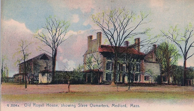 “Old Royall House, showing Slave Oumarters [Quarters], Medford, Mass,” c. 1906. Hand-colored photographic postcard printed by the Rotograph Company, New York. (Courtesy Royall House & Slave Quarters)