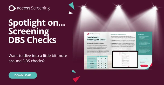 Text reads "Spotlight on... Screening DBS Checks. Want to dive into a little bit more around DBS Checks?" next to a mockup picture of the 'Spotlight on DBS Checks' document which can be downloaded.