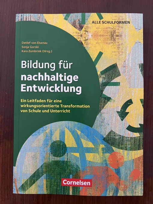 Buchdeckel Bildung für nachhaltige Entwicklung, Herausgeber Detlef von Elsenau, Sonja Gorski, Kara Zumbrink