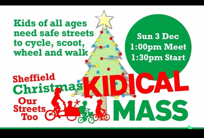 Graphic showing date and time for next Sheffield Kidical Mass on 3 Dec at 1pm for 1.30pm start 