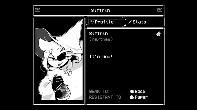 Siffrin's Profile with an image of Siffrin on the left side. Pronouns "He/They" a caption saying "It's you!" "Weak to: Rock.  Resistant to: Paper"