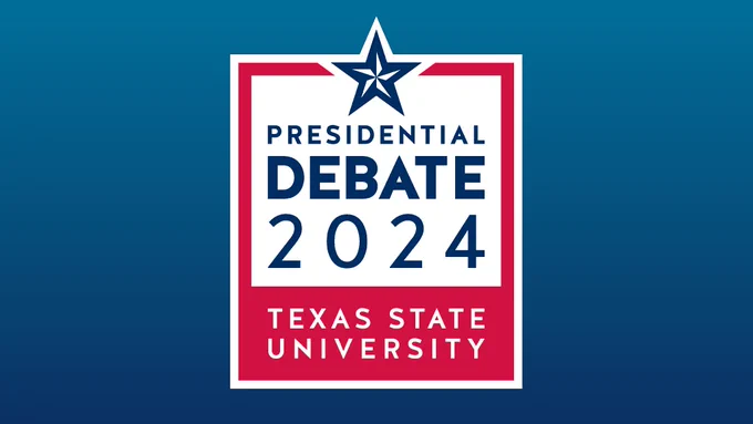 Blue gradient background with graphic reading "Presidential Debate 2024 Texas State University"