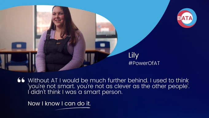 Lily, a pupil and advocate in our #PowerOfAT documentary series, shares how #AssistiveTechnology has transformed her perception of her own abilities. Despite all the benefits that AT brings  many children are left behind in education in the UK. It's time we change that