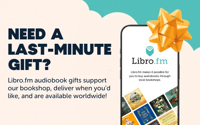 Image of a cell phone with a holiday bow and text that says "Need a Last Minute Gift? Libro.fm audiobook gifts support our bookshop, deliver when you'd like, and are available worldwide!"
