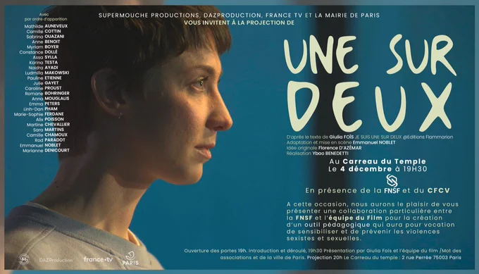 Une sur deux · Projection d'après le livre de Giulia Foïs - Lundi 4 décembre 2023 à 19h30 - En présence de la Fédération Nationale Solidarité Femmes (FNSF) et du Collectif Féministe Contre le Viol (CFCV)