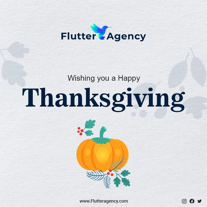 Flutter-Agecny-Team-WIshes-You-Happy-Thankgiving