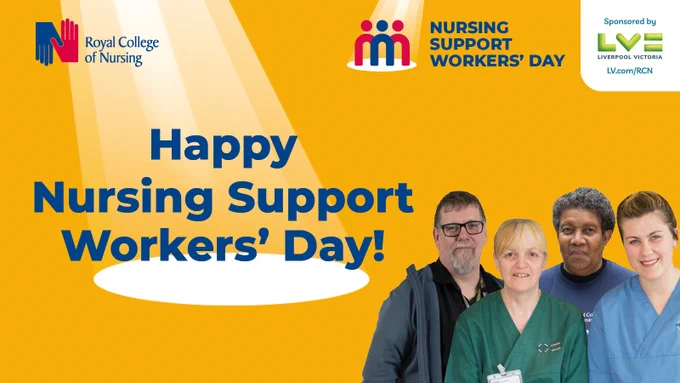 Yellow background featuring a spotlight, the RCN and LVE logos. There is a photo of four nursing support workers and the text reads "Happy Nursing Support Workers' Day!