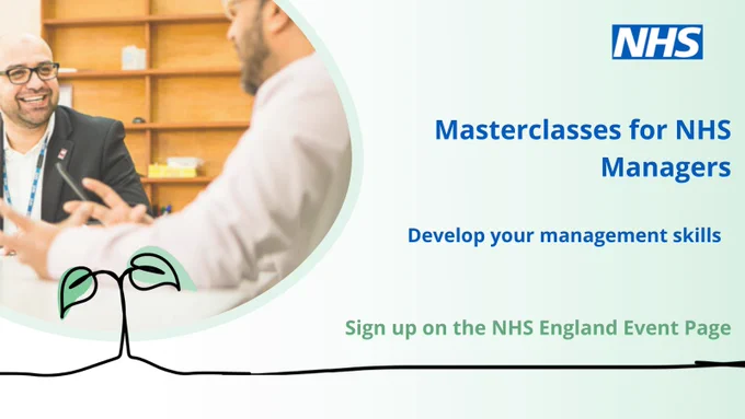 Text says: Masterclasses for NHS Managers. Develop your management skills. Sign up on the NHS England Event page