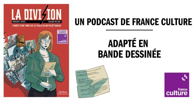 Visuel de "La Division", un podcast de France Culture adapté en bande dessinée - Crédits Radio France 