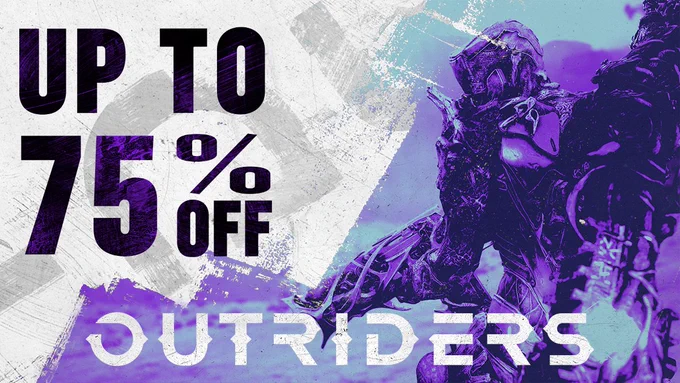 An Image of a Pyromancer with their back turned to the viewer, decked out in Legendary Armour and Weapons. Overlay text announces "Up to 75% off Outriders".