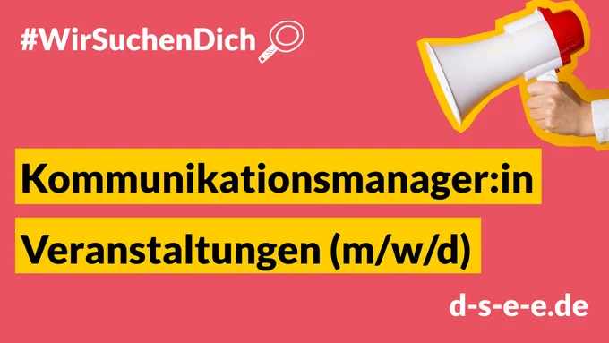 Ein weißer Megaphon mit gelbem Text: Wir suchen dich. Kommunikationsmanager:in Veranstaltungen (m/w/d)