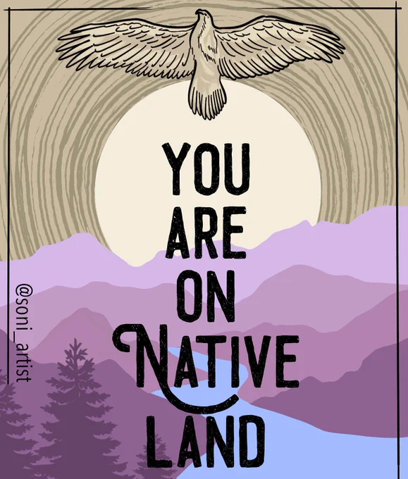 Illustration of a bird with its wings outstretched in front of a sun, above mountains and trees. Text below reads "You are on Native land."
