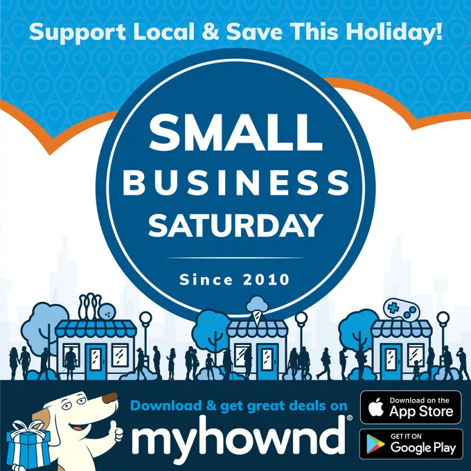 Support Local & Save This Holiday! Small Business Saturday since 2010. Download and get great deals on MyHownd, available on the Apple App Store and Google Play.