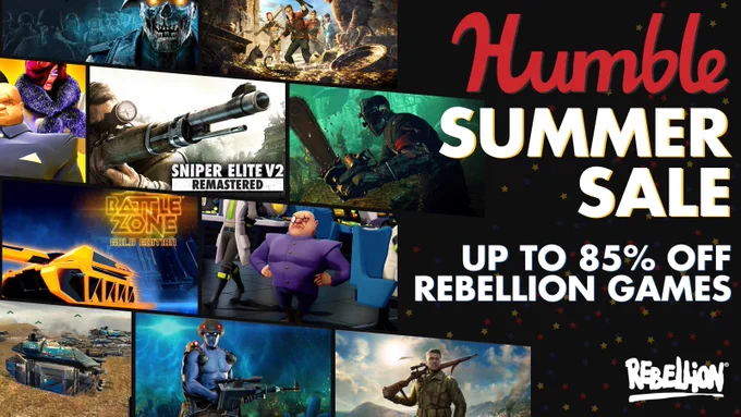 Images of different Rebellion IP, various video games including Sniper Elite, Battle Zone, Zombie Army and Evil Genius - text reads Humble Summer Sale, up to 85% off Rebellion Games. White Rebellion logo in bottom right of image.