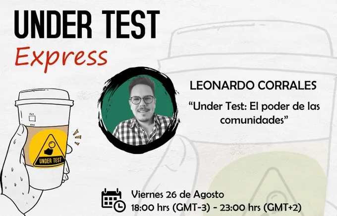 Charla de Leonardo Corrales sobre Under Test y el poder de las comunidades.