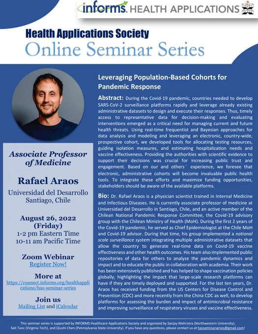 August 26, 2022 talk at 1pm ET / 10am PT by Dr. Rafael Araos on "Leveraging Population-Based Cohorts for Pandemic Response"
