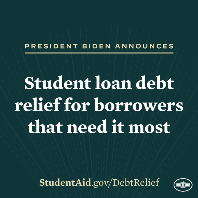 President Biden announces student loan debt relief for borrowers that need it most.

StudentAid.gov/DebtRelief
