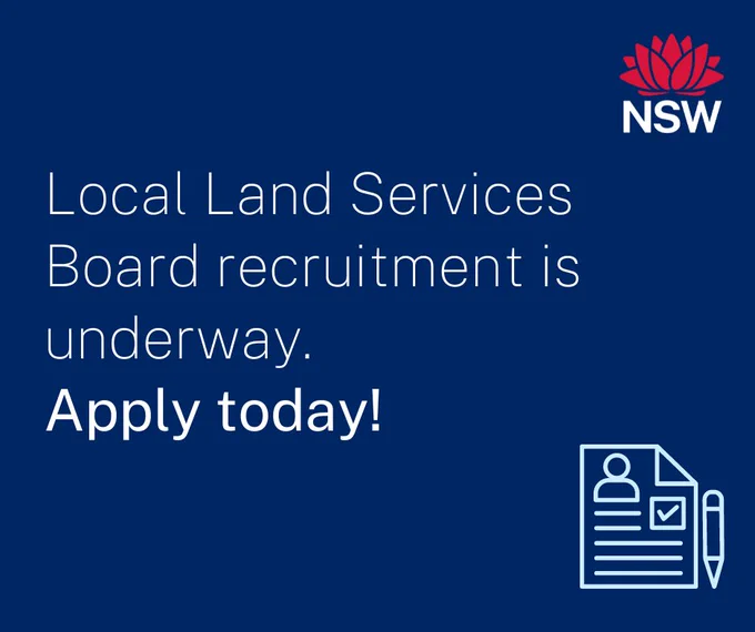Local Land Services Board recruitment is underway. 
Apply today! 