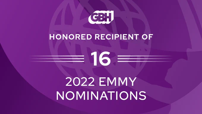 GBH has been honored with 16 2022 Emmy Nominations.
