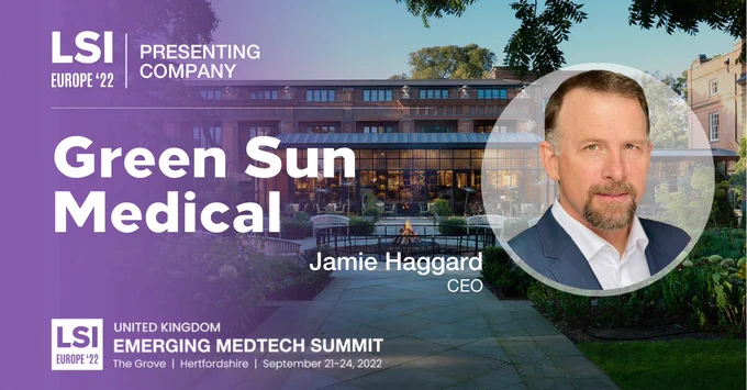 LSI Europe '22 Presenting Company | Green Sun Medical