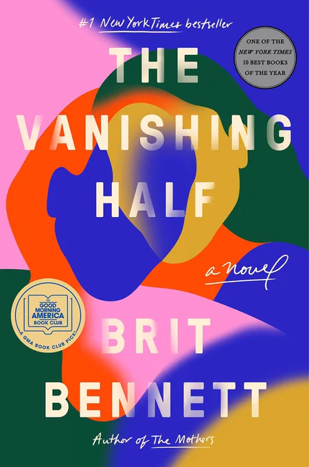 Cover of book, “The Vanishing Half” a novel by Brit Bennett