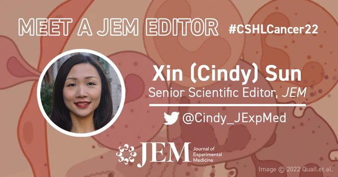 Meet a JEM Editor #CSHLCancer22

Photo of Xin (Cindy) Sun 

Text reads: Xin (Cindy) Sun, Senior Scientific Editor, JEM @Cindy_JExpMed 

Logo of the Journal of Experimental Medicine